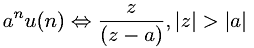 Z-transform involving the unit step function and an exponential