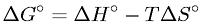 Gibb's Free Energy Change in Terms of Enthalpy, Absolute Temperature, and Entropy