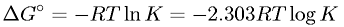 Gibb's Free Energy Change in Terms of Gas Constant, Absolute Temperature, and Equilibrium Constant